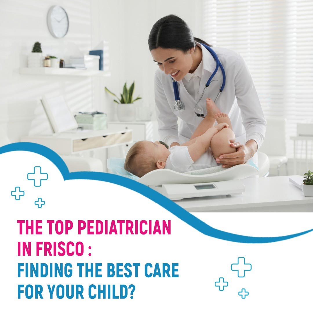 Pediatrician in Frisco
